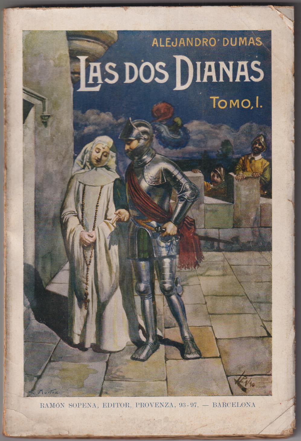 Alejandro Dumas. Las dos Dianas Tomo I. Ramón Sopena 1931. SIN ABRIR