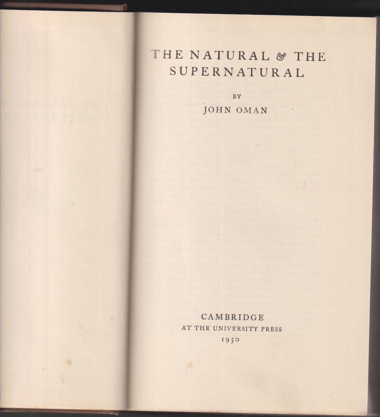 John Oman. The Natural and The supernatural. Cambridge 1950