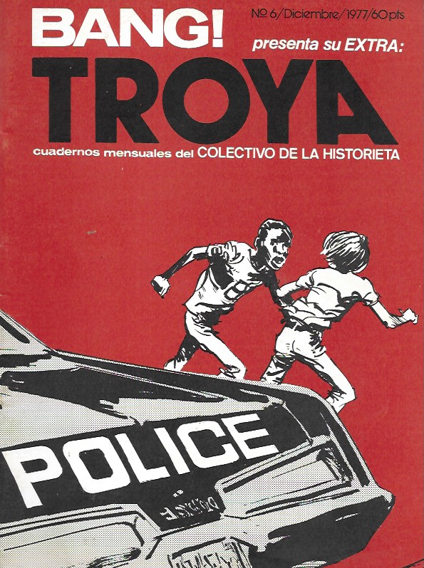 Bang! Extra. Troya, cuadernos mensuales del Colectivo de la Historieta. Nº 6 (Diciembre 1977)