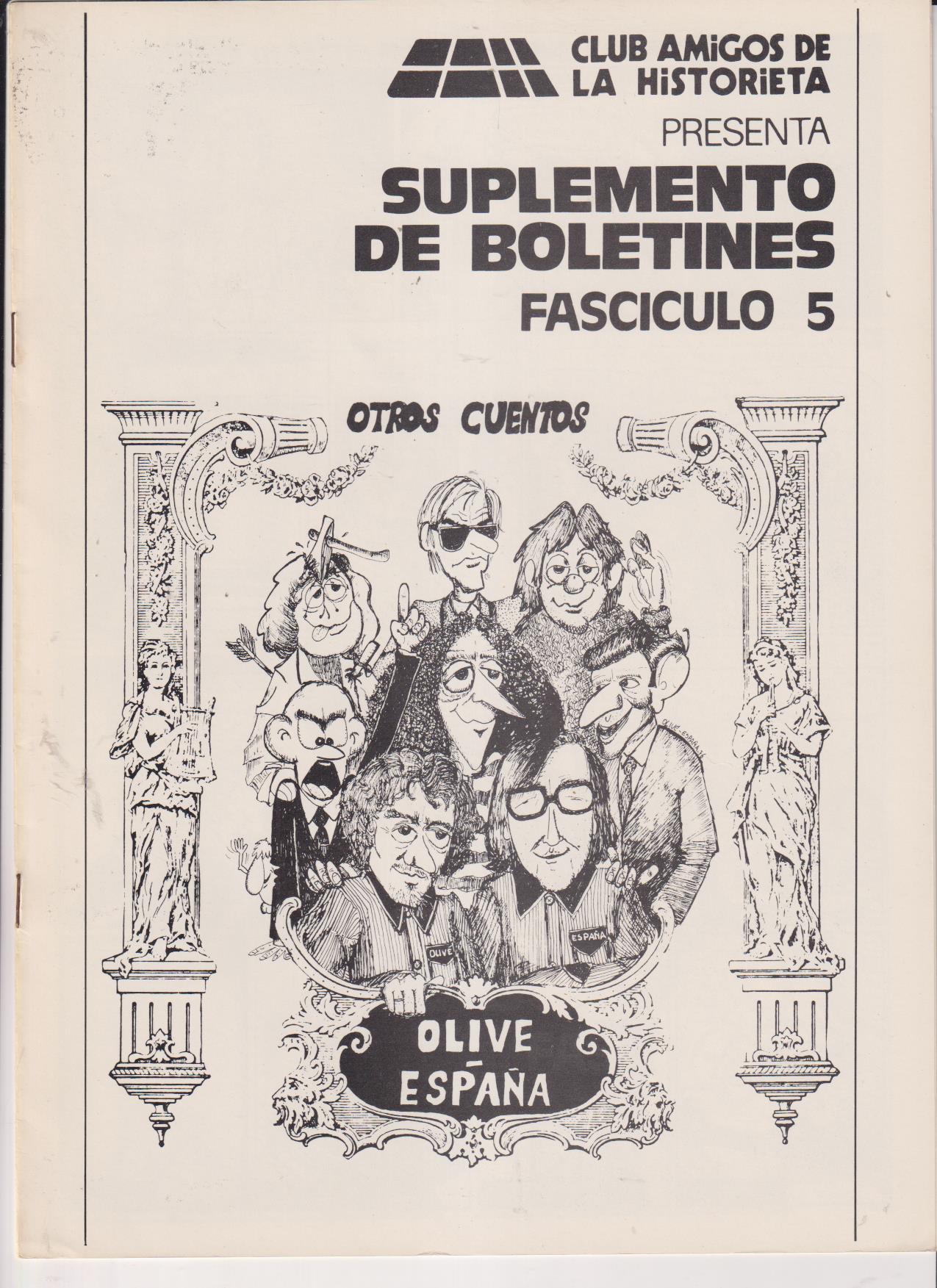Club Amigos de la Historieta Suplemento Boletín. Fascículo 5. Otros Cuentos. Olivé España