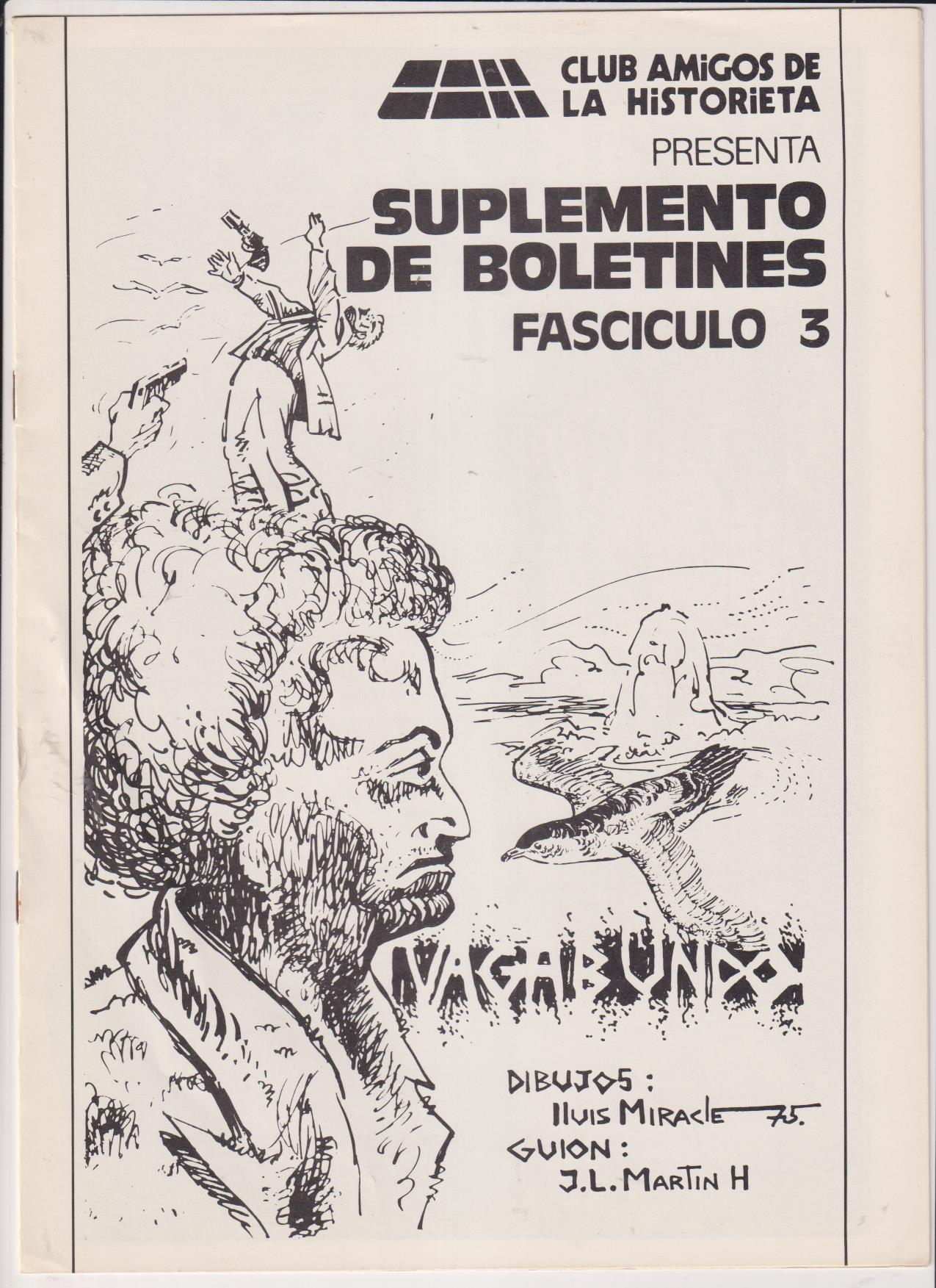 Club Amigos de la Historieta Suplemento de Boletín. Fascículo 3. Vagabundo