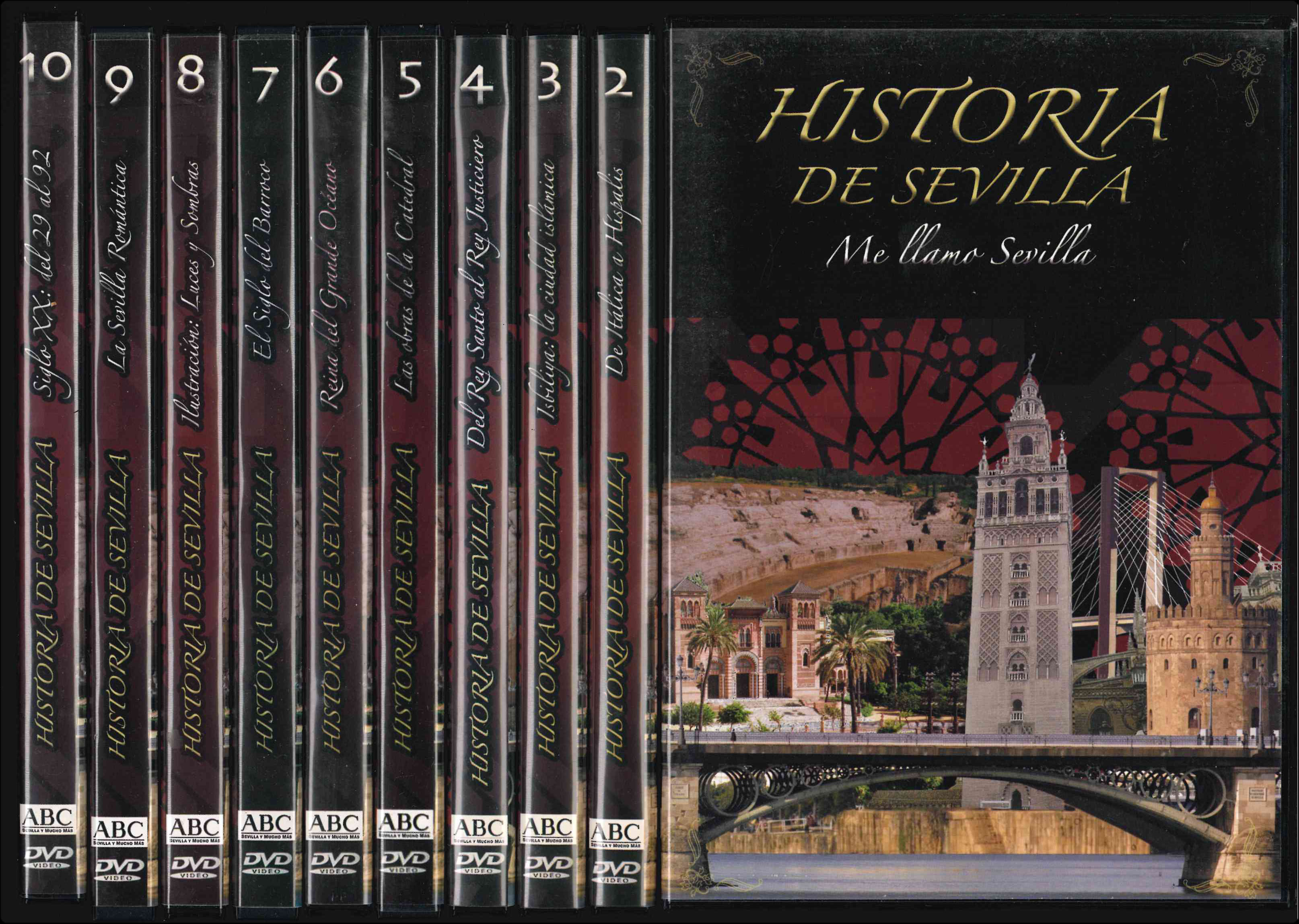 Historia de Sevilla. 10 DVD. ABC/El Monte/Tele Sevilla