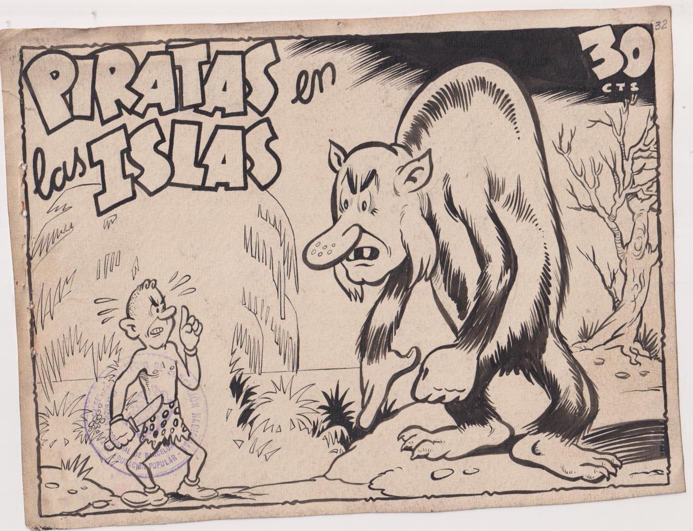 Narizán. Dibujos originales de Antonio Ayné Esbert 1946. Tebeo completo, 9 hojas más color. Nº 32 de la colección, Piratas en las Islas