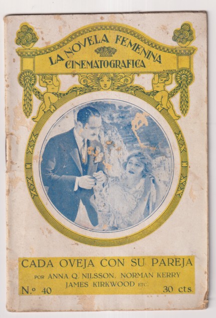 La novela femenina Cinematográfica. nº 40. Cada oveja con su pareja por Anna Q. Wilson. 32 páginas con fotos de la película