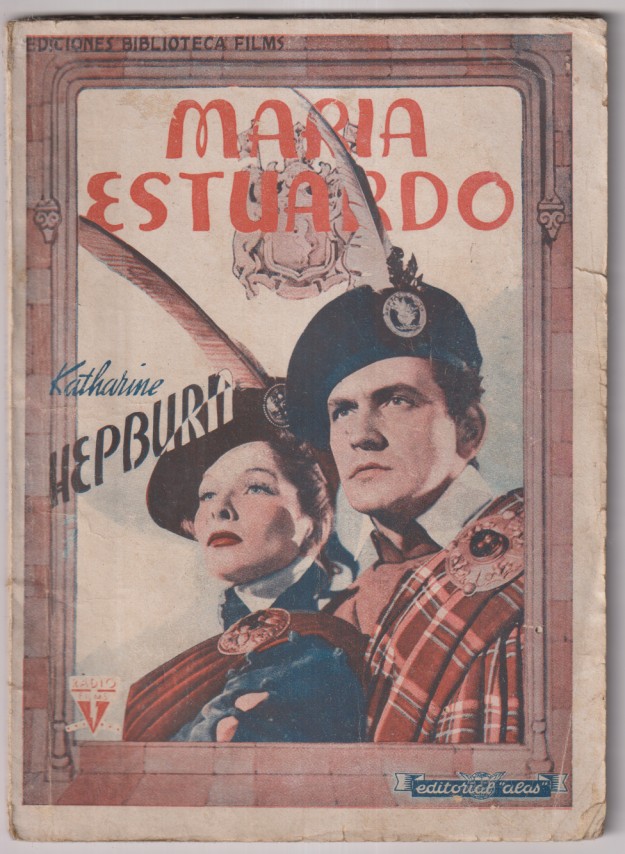 María Estuardo con Katherine Hepburn. Alas nº 267. (72 páginas con fotos de la película)