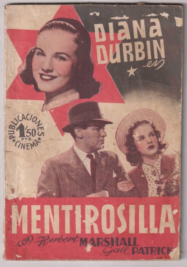 Mentirosilla con Diana Durbin y Herbert Marshall. Publicaciones Cinema (64 páginas con fotos de la película