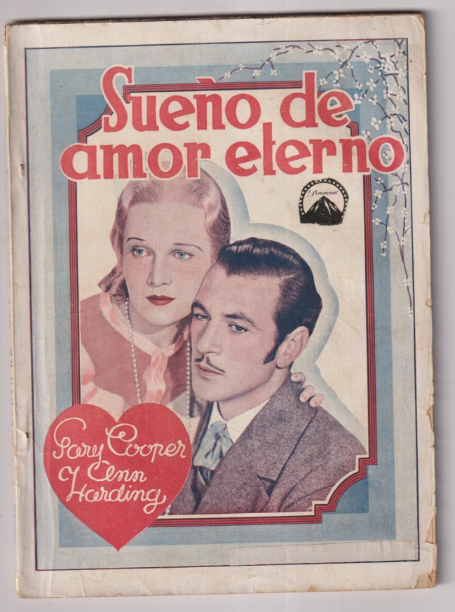 Sueño de Amor Eterno. Paramount. Gary Cooper y Ann Harding. Biblioteca Films nº 246. Editorial Alas. (72 páginas con fotos de la película) Muy escaso
