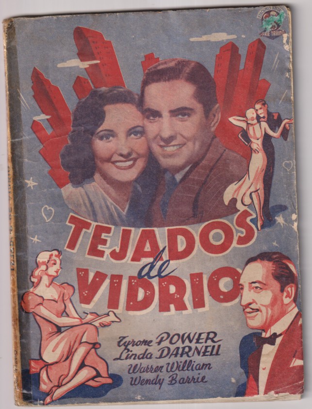 Tejados de Vidrio. 20 Century Fox. Tirone Power, Linda Darnell. Foto Novela. Ediciones Bistagne. (72 Páginas con fotos de la Película)