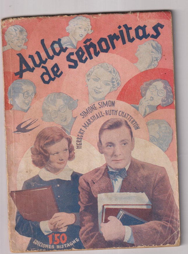 Aula de Señoritas. 20 Century Fox. Simone Simón, Herbert Marshall. foto Novela. Ediciones Bistagne (72 páginas con fotos de la Película)