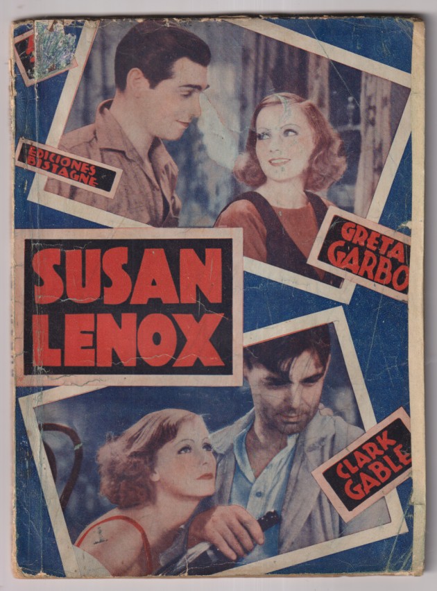 Susan Lenox. MGM. Greta Garbo, Clark Gable. Foto Novela. Ediciones Bistagne. (72 páginas con fotos de la película) Muy escaso