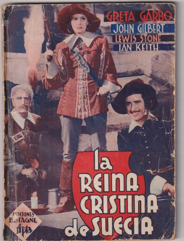 la reina Cristina de Suecia de MGM. Greta Garbo, John Gilbert, Lewis Stone. La Novela Semanal. Bistagne. (72 P.P. con fotos del Fim) Muy Escasa
