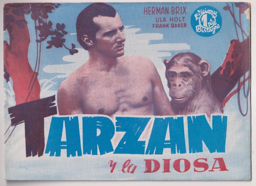 Tarzán y la Diosa. Foto Novela. Serie películas Gráficas de Bistagne. 16 P.P. con Guion y fotos del Film