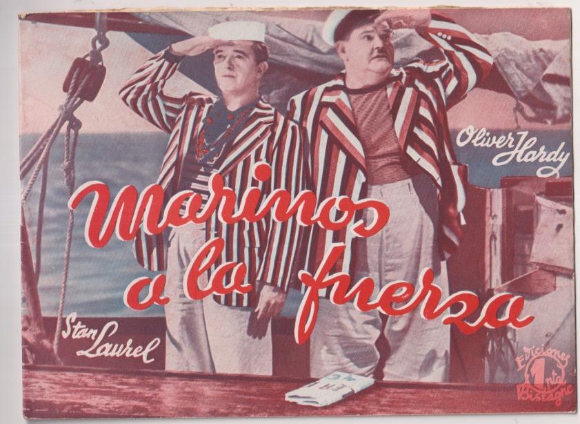 Marinos a la fuerza. Película Gráfica. 18 P. P. con argumento y fotos del Film. Ediciones Bistagne