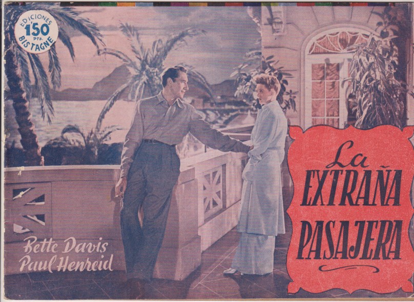 La Extraña pasajera. Foto novela. Rdiciones Especiales de Editorial Bistagne. 16 p.p. con novela o argumento y fotos del film. Difícil. SIN ABRIR
