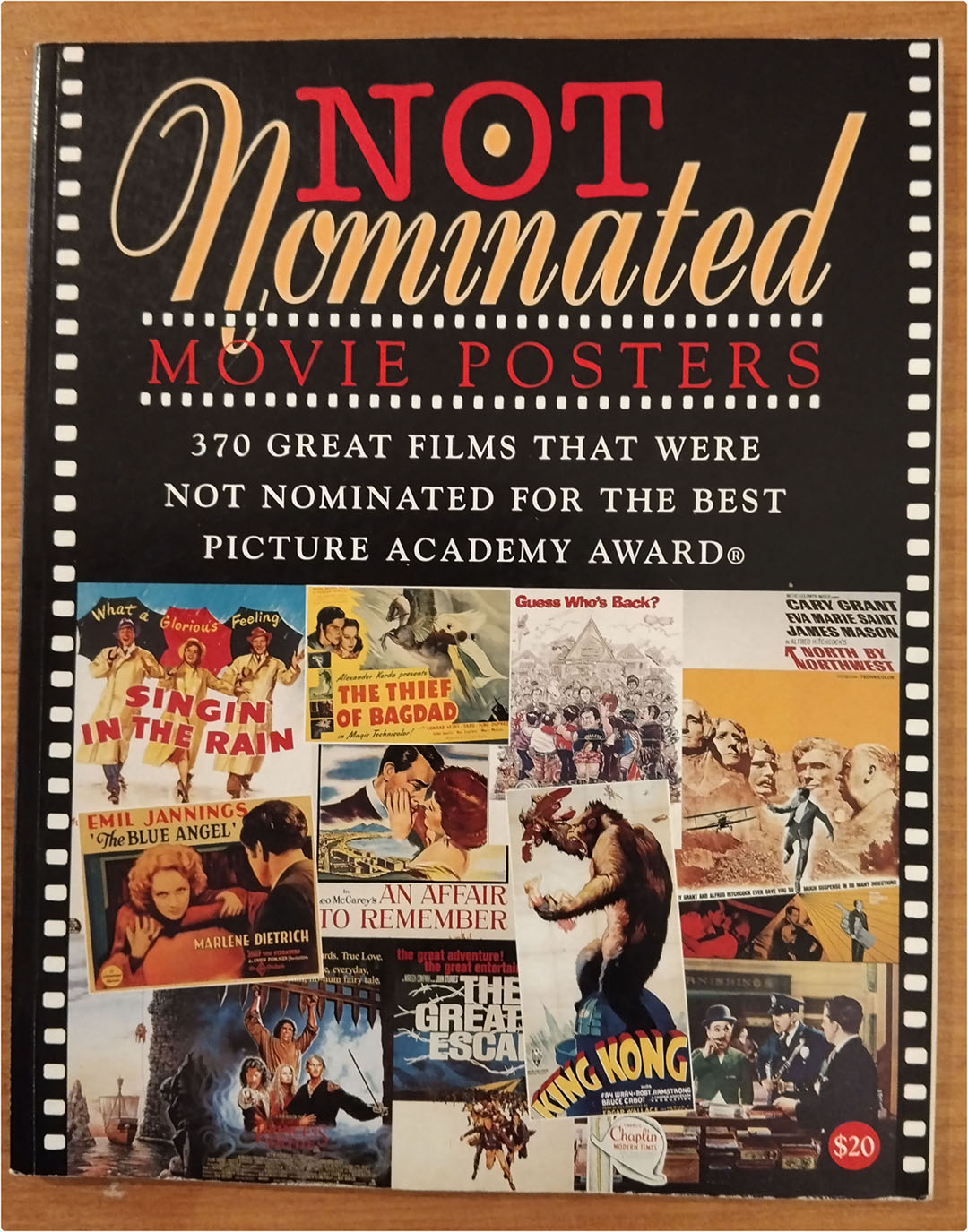 Not Nominated Movie Posters by Bruce Hershenson. Libro de Películas no nominadas al Oscar a la mejor película (28x22,5 cm) con 370 carteles