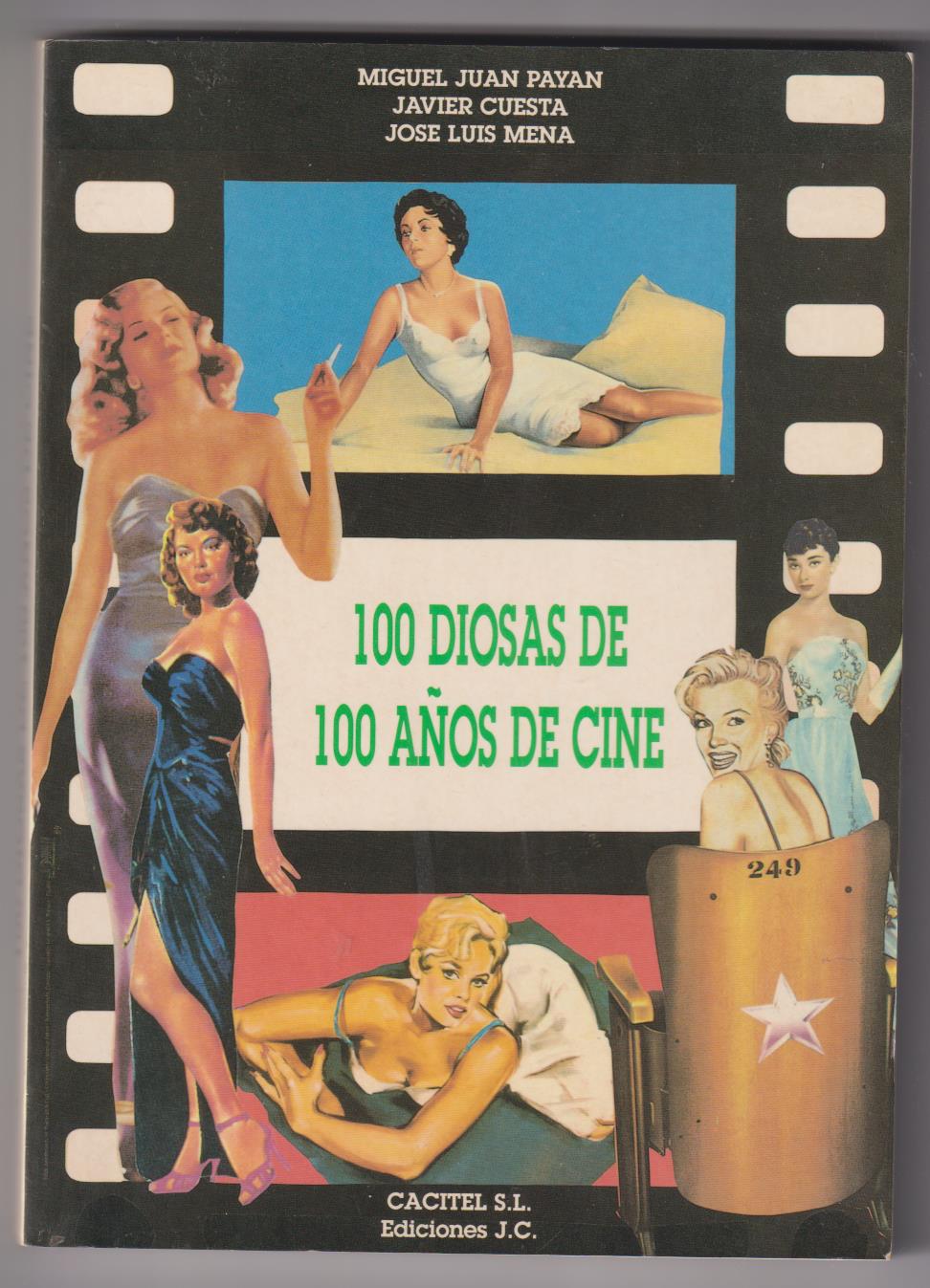 100 Diosas de 100 años de Cine. 1995. SIN USAR