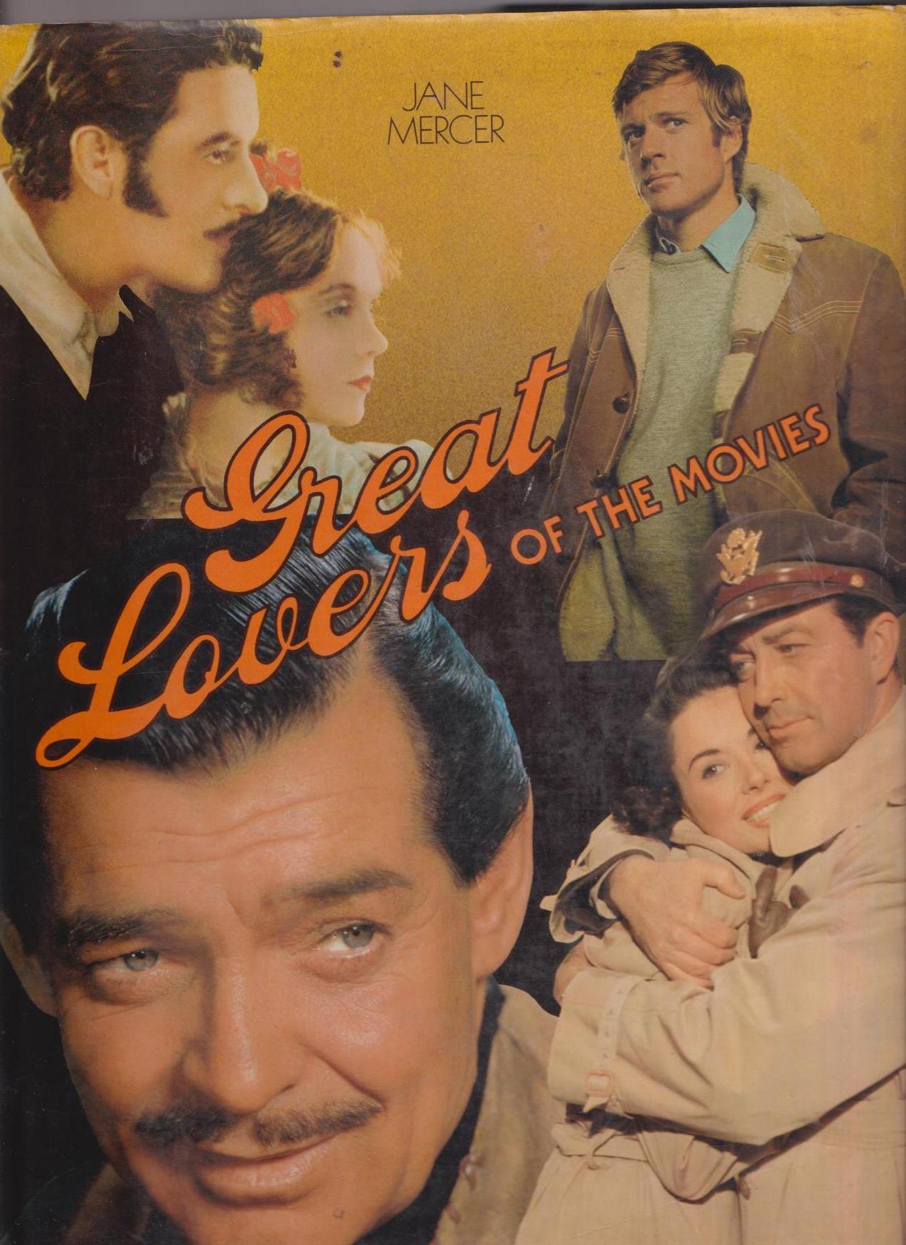 Great Lovers of The Movies (Grandes Amantes del Cine) Jane Mercer. Hamlyn, 1975