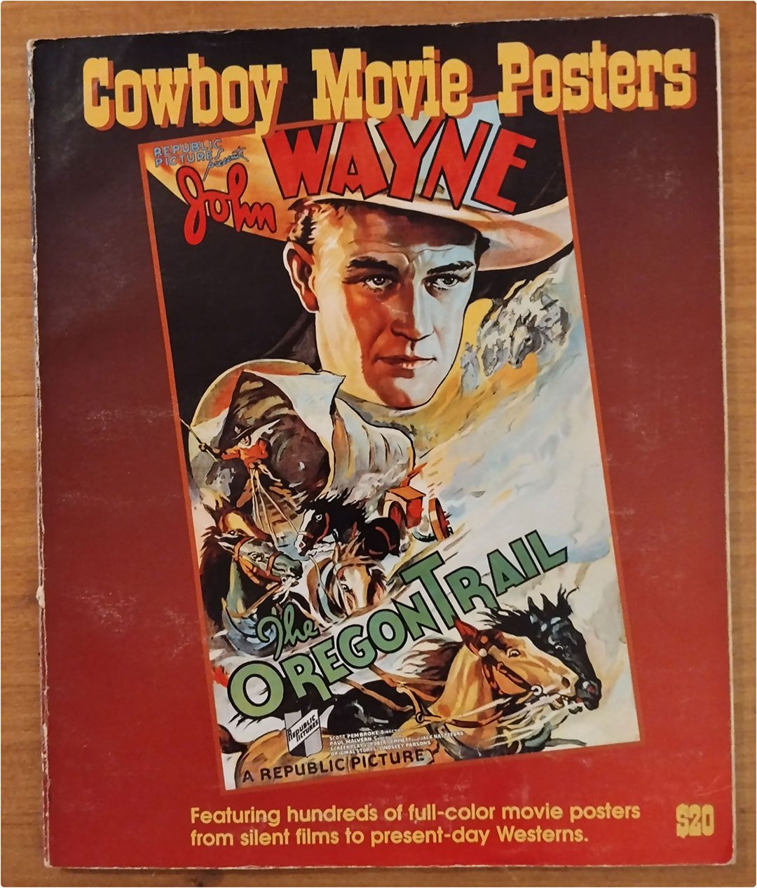 Cowboy Movie Posters. Volume Two. Catálogo de carteles del Oeste. (28x23 Cm.) Contiene 363 fotografía en color de carteles