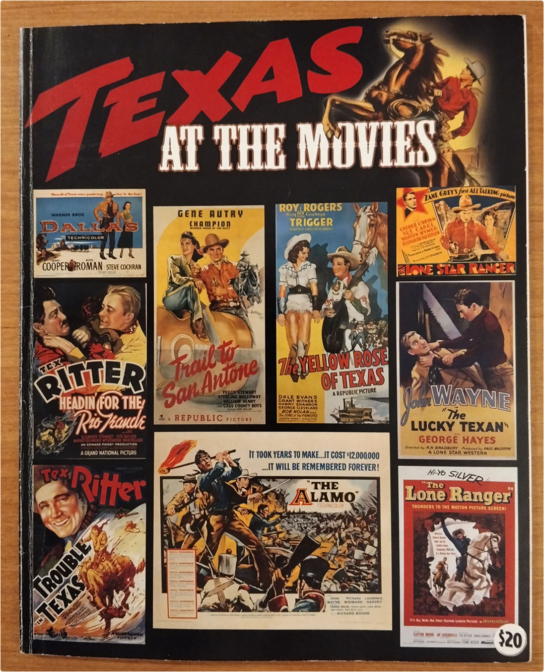 Texas at The movies by Bruce Hershenson. Texas en el Cine. Libro (28x22) con 488 Fotografías de Carteles de Cine. Diciemre de 2005
