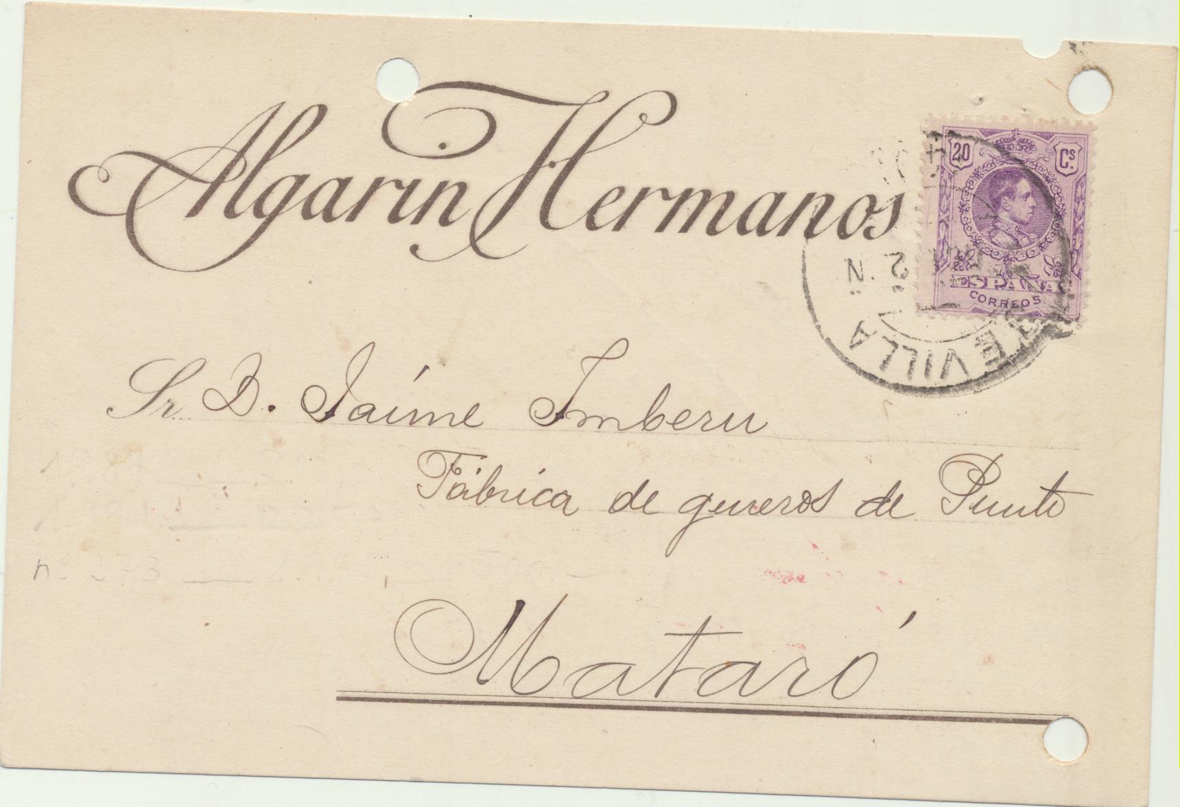 Tarjeta Postal con Membrete. Algarín Hermanos, Sevilla. De Sevilla a Mataró del 10-11-1922