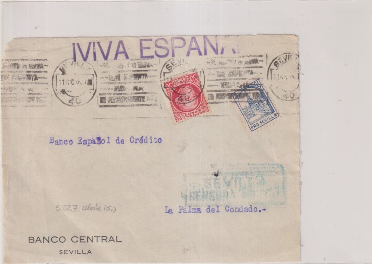 Frontal de Carta patriótica con Membrete de Sevilla a La Palma del Condado del 11 Dic. 1937. Con Edifil 647 + Pro Sevilla y Censura militar de Sevilla