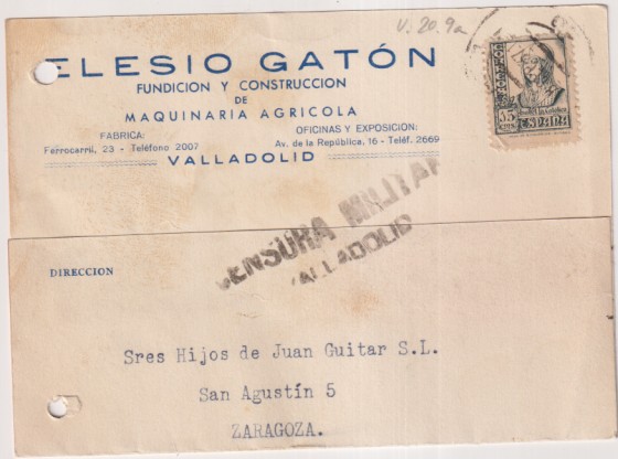Elesio Gatón. Fundición y Construcción de maquinarias.  Valladolid. Carta con Membrete. Franq. y Fechada el 18-Sep.- 1937. Con Censura de Valladolid-