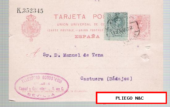 Tarjeta Entero Postal. De Sevilla a Castuera de 12 Mayo 1922. Con franqueo complementario