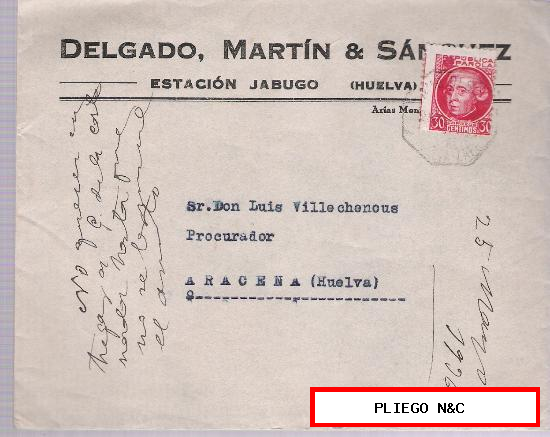 Sobre con Membrete. De Jabugo a Aracena. 25-Mayo-1936 sobre sello 30 cts. de la República