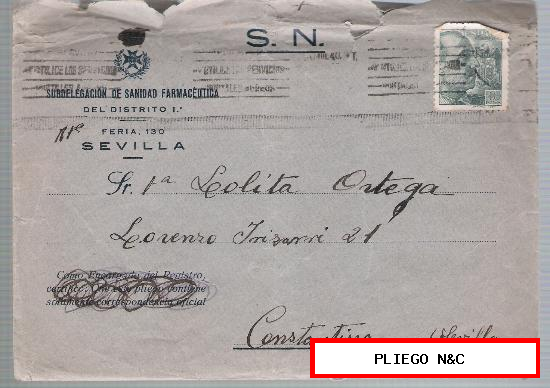Carta de Sevilla a Constantina de Julio de 1940. Con membrete Subdelegación de Sanidad Farmacéutica del Distrito 1
