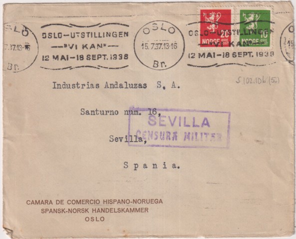 Carta de Cámara de Comercio Hispano Noruega. Oslo a Sevilla Franqueado 15 Jul 1937. Censura Militar de Sevilla