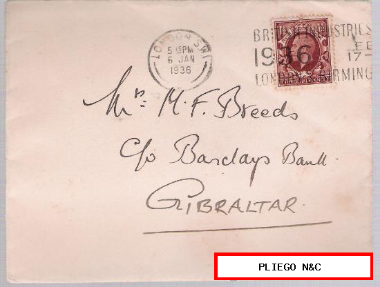 Carta de Londres a Gibraltar de 6-Enero 1936. Franqueado con sello 189. Matasello de Londres y matasellos de rodillo de Gibraltar