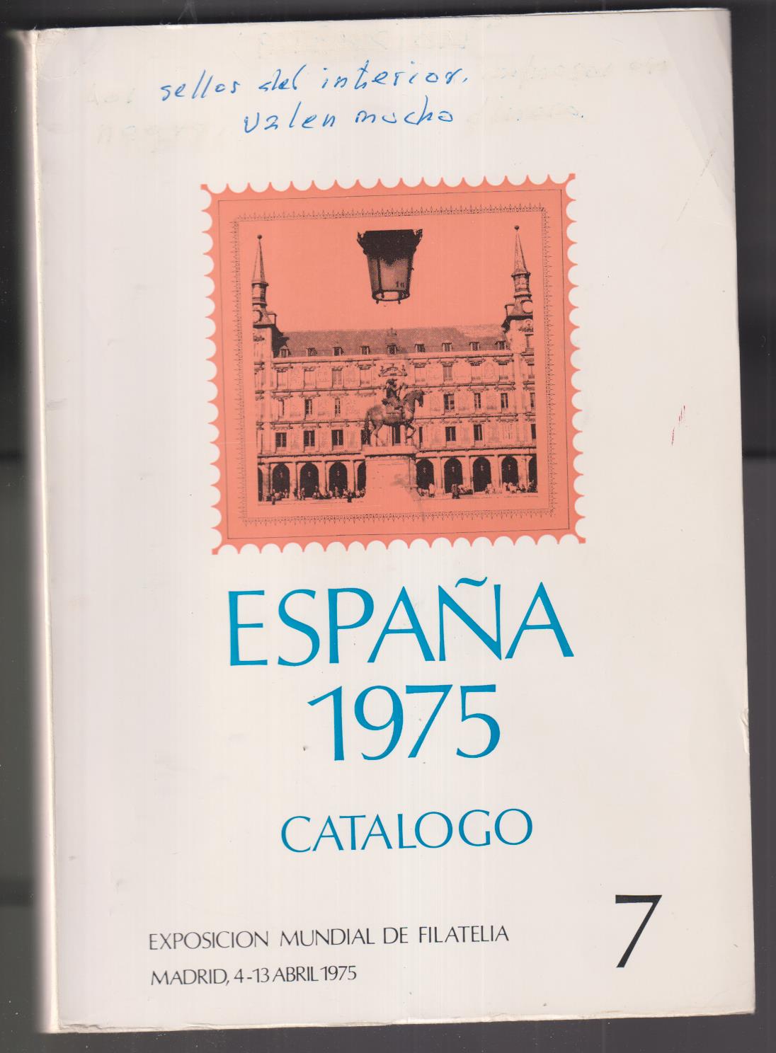 ESpaña 1975 Catálogo. Exposición Mundial de Filatelia. Con pruebas Oficiales 1 y 2  negro