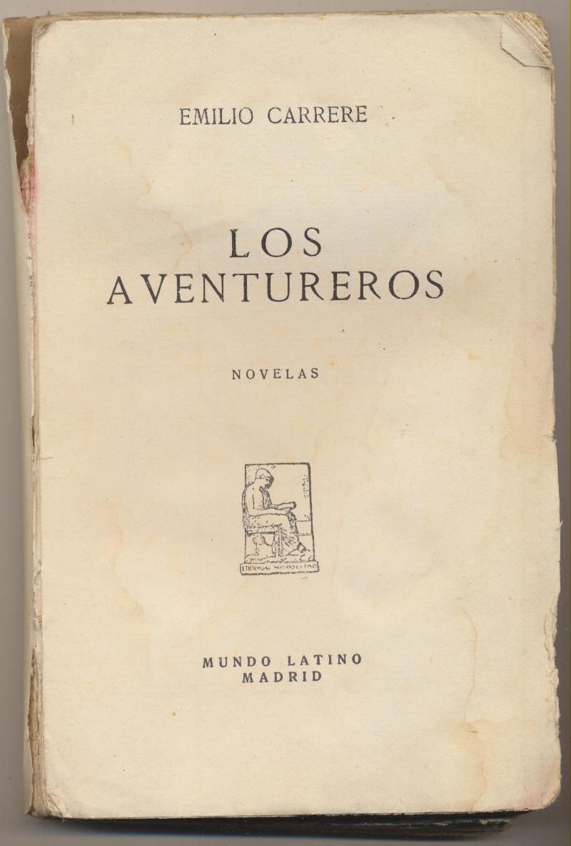 Emilio Carrere. Los Aventureros. Mundo latino 192?