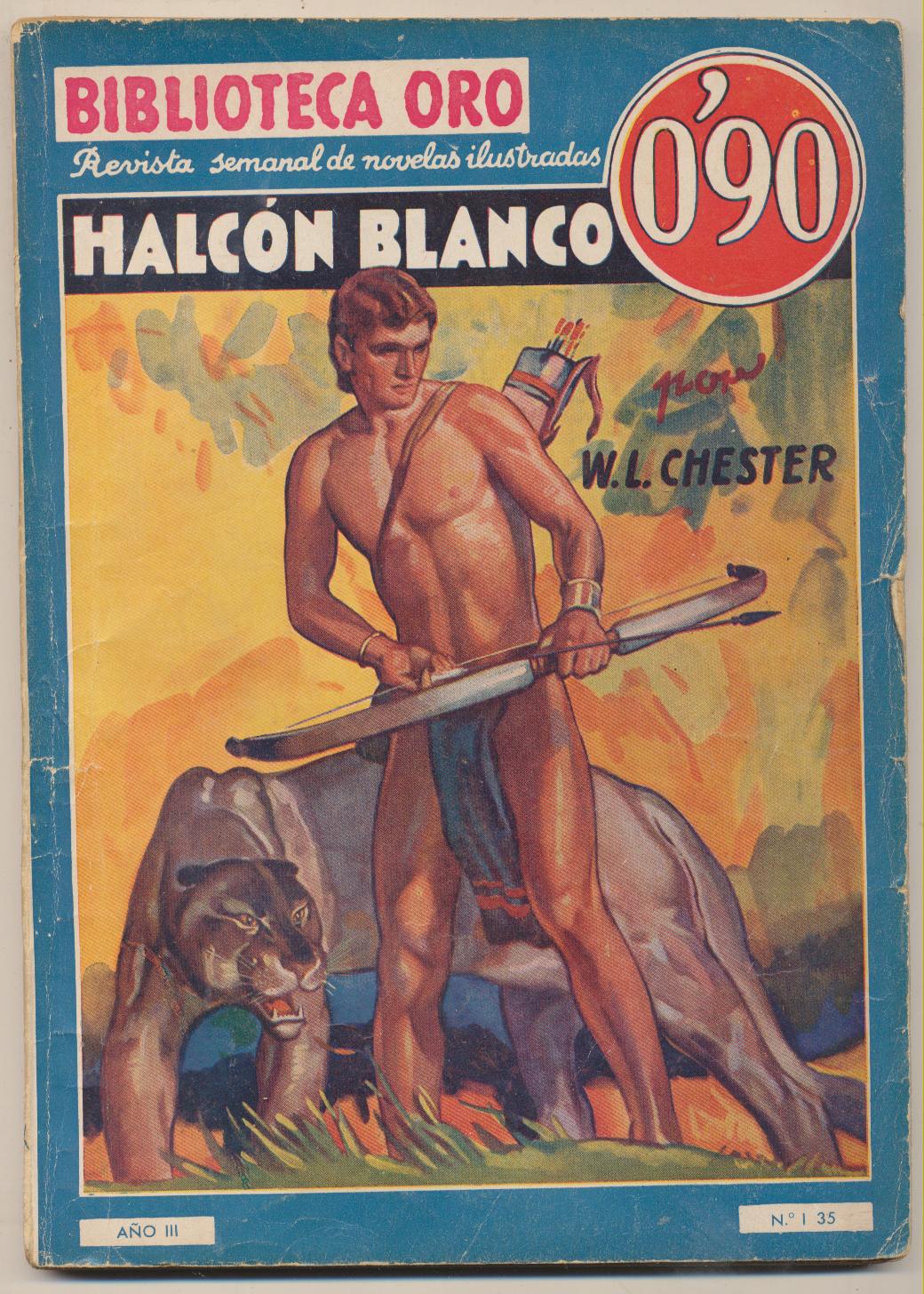 Biblioteca Oro nº 35. Halcón Blanco por W. L. Chester. 1ª Edición
