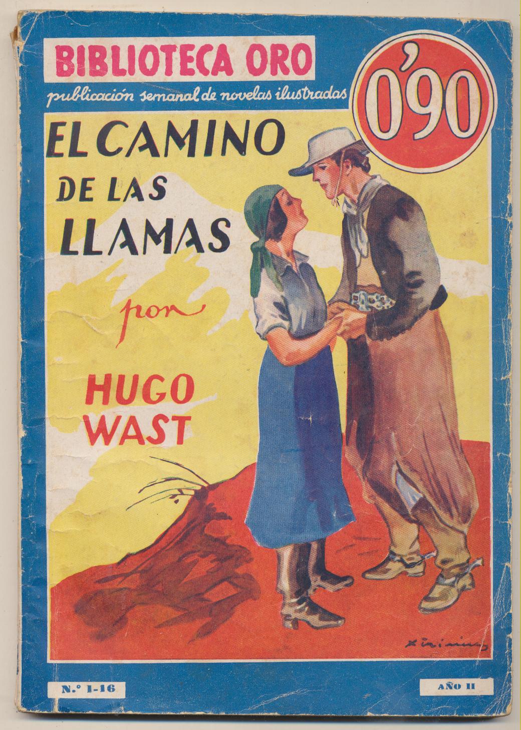 Biblioteca Oro nº 16. El camino de las llamas por Hugo Wast. Molino 1934