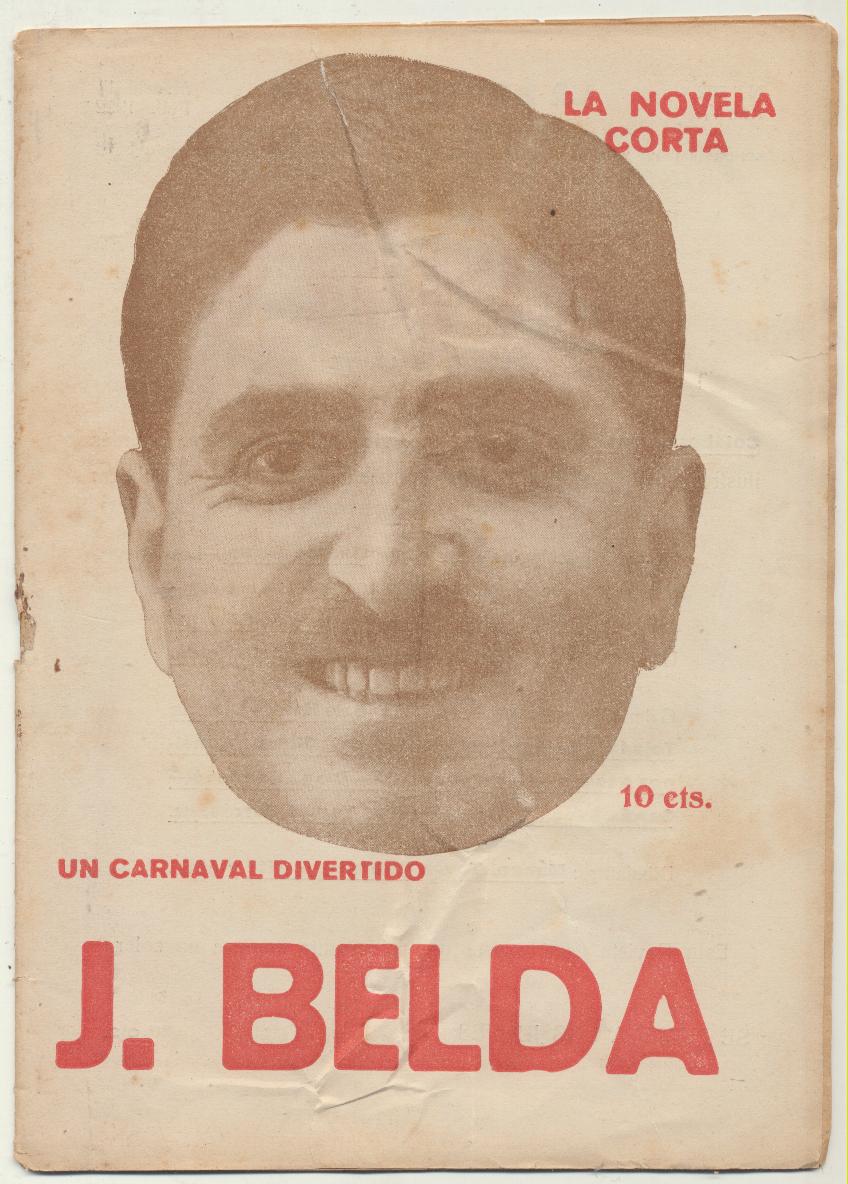 La Novela Corta nº 322. Un carnaval divertido por J. Belda. 1922