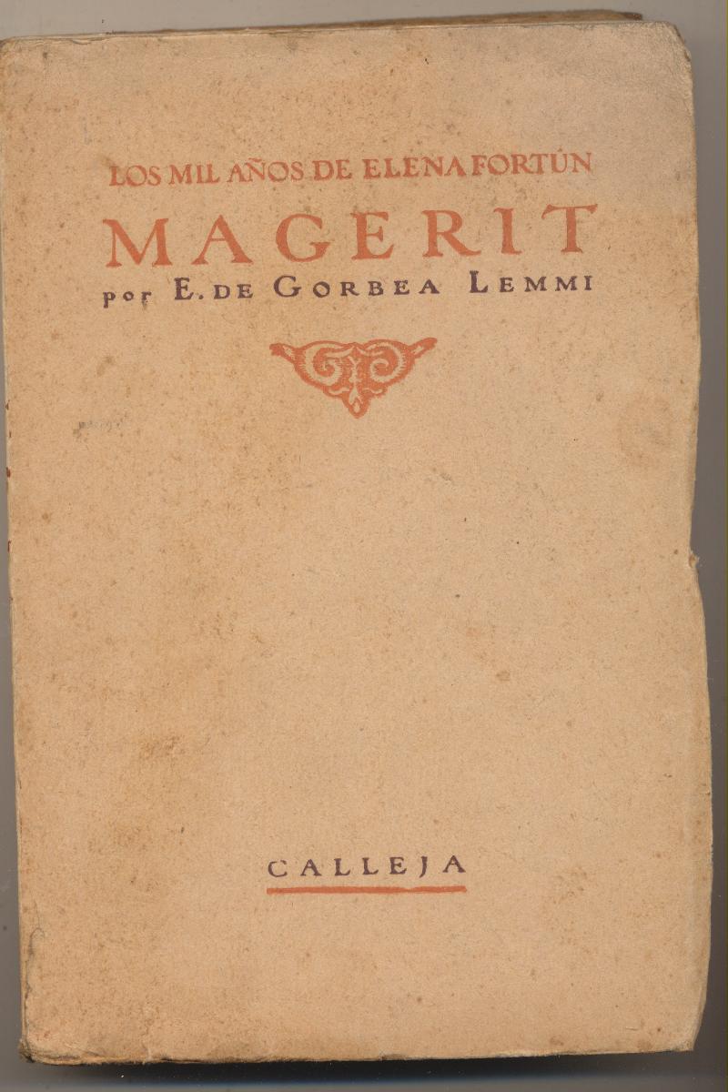 Los Mil Años de Elena Fortún. Magerit por E. de Gorbea Lemmi