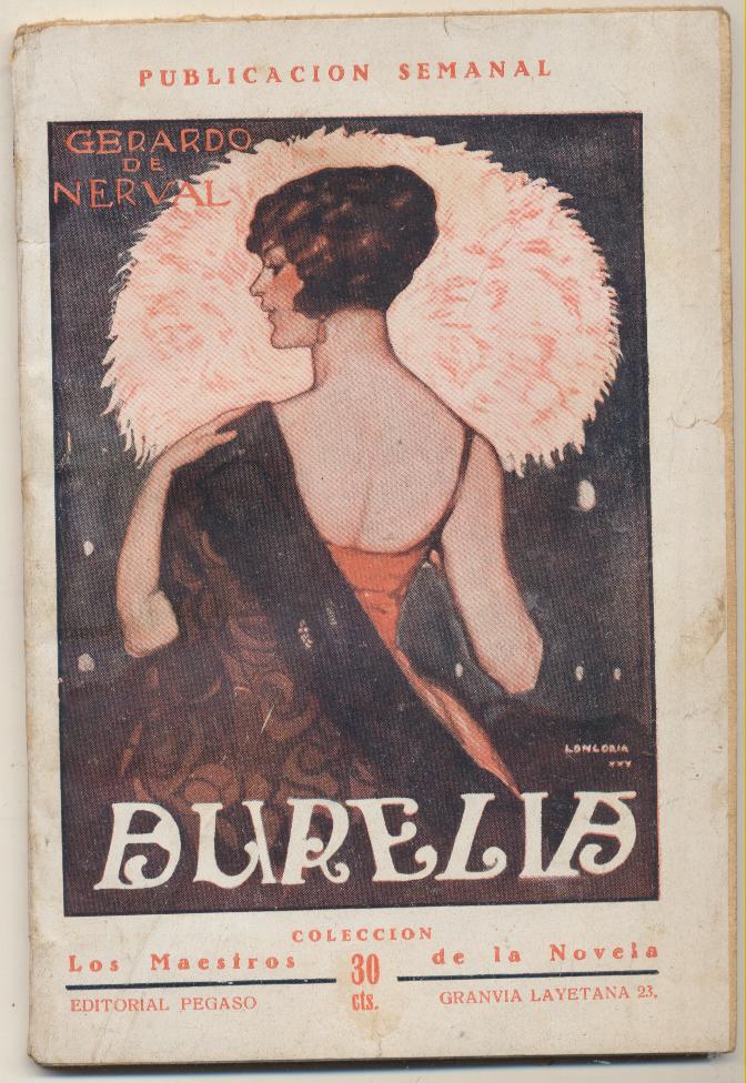 Gerardo de Nerval. Aurelia. Editorial Pegaso-Barcelona 1925