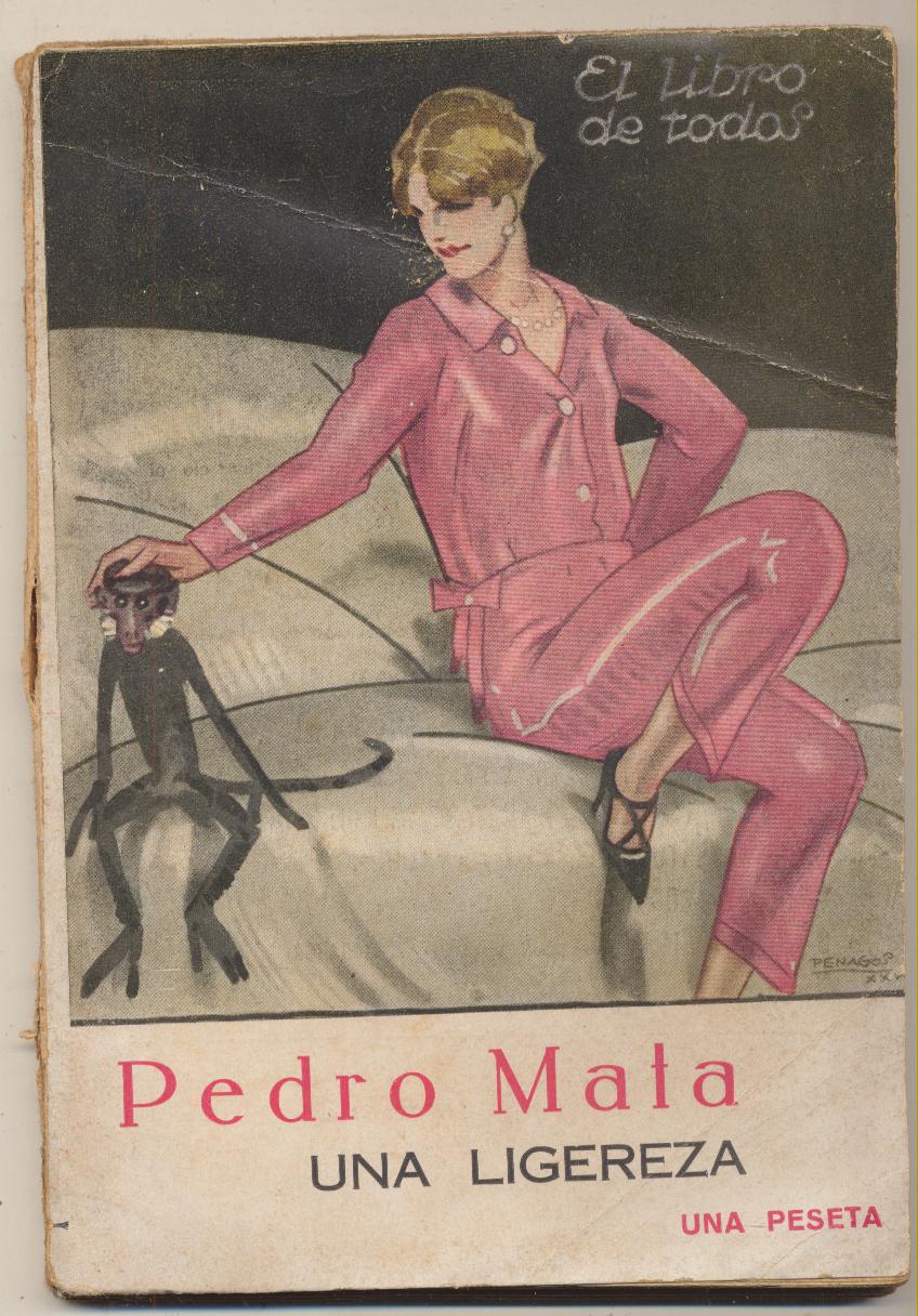 Pedro Mata. Una ligereza. Editorial Cosmópolis 1927