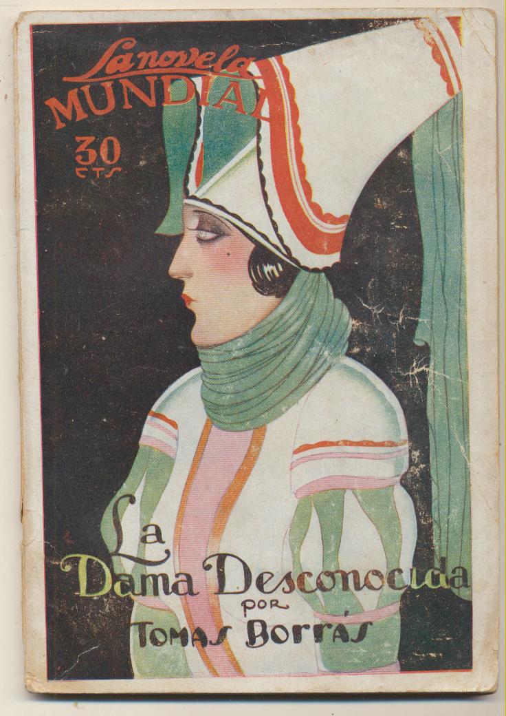 La Novela Mundial nº 115. La Dama desconocida por Tomás Borrás. Año 1928