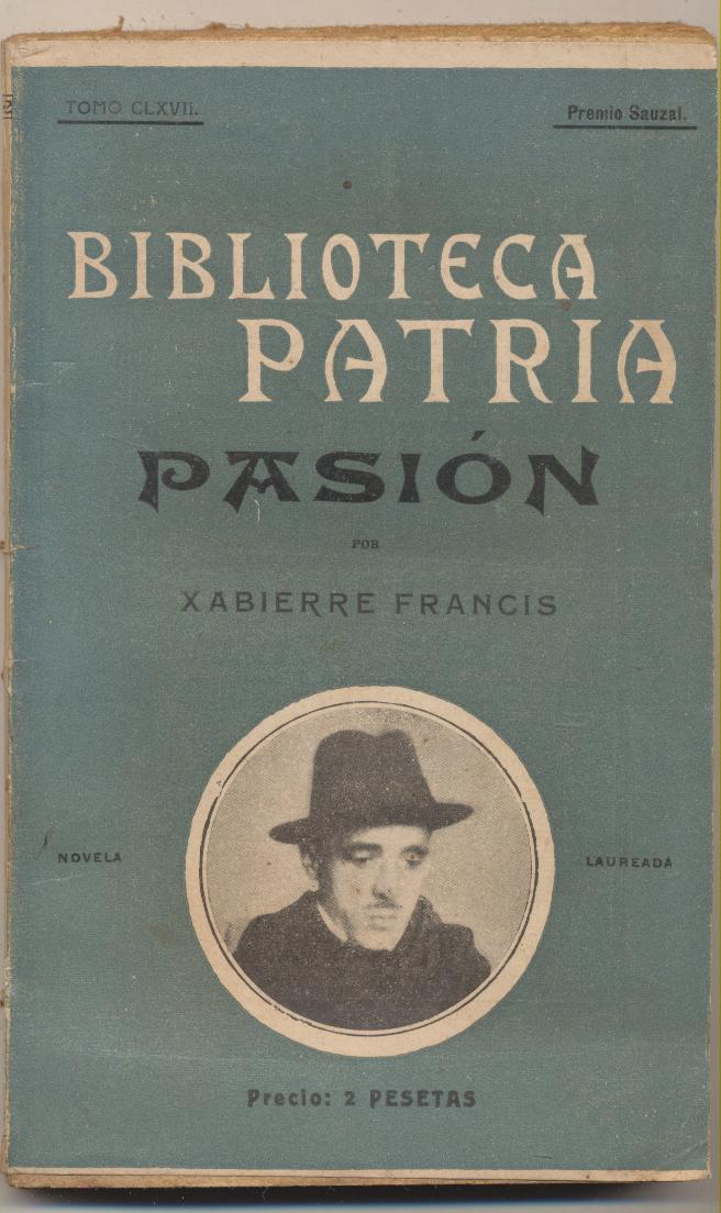 Pasión por Xabierre Francis. Biblioteca Patria 1921