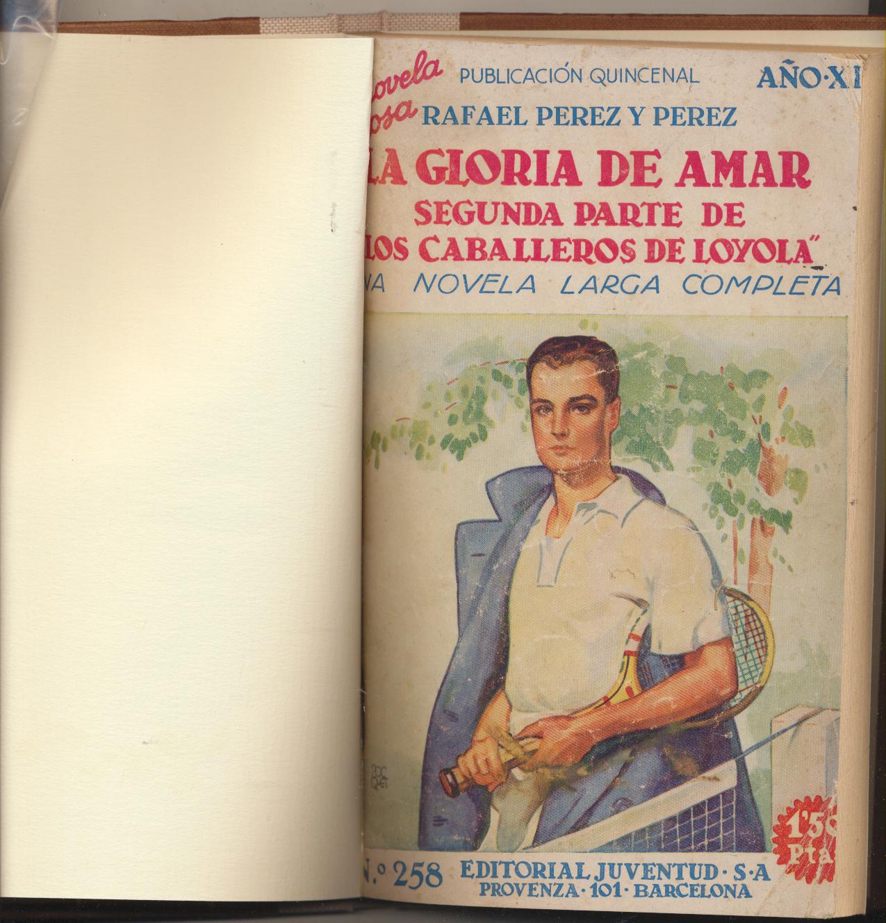 Rafael Pérez y Pérez. La Gloria de Amar. Editorial Juventud 1935