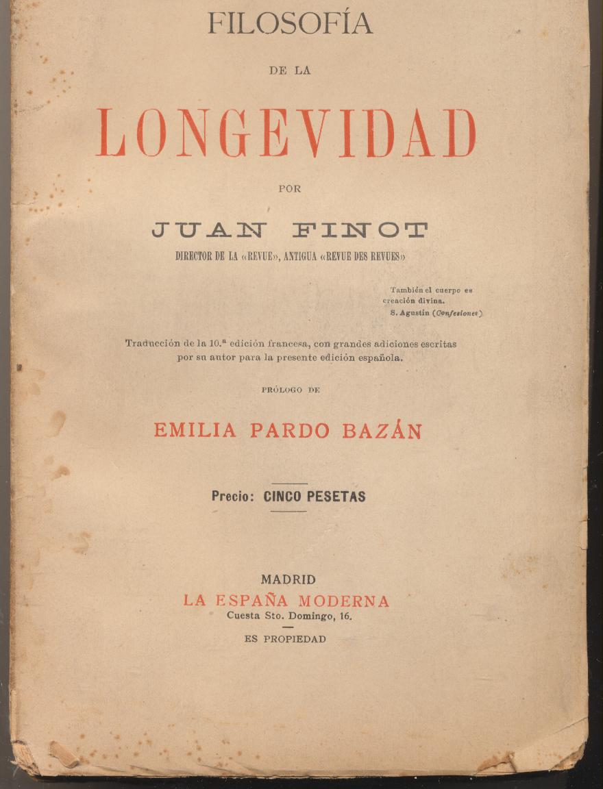 Filosofía de la Longevidad por Juan Finot. Prólogo de Emilia Pardo Bazán