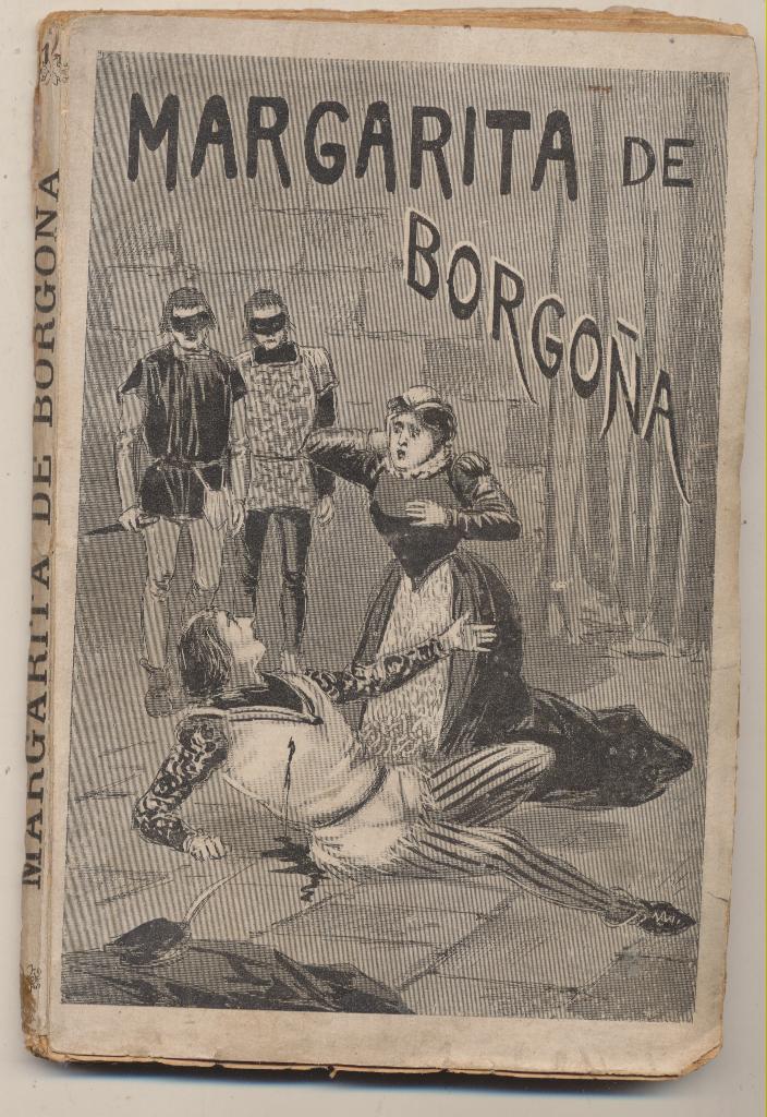 Margarita de Borgoña por Álvaro Carrillo. 3 ª Edición Maucci 1911