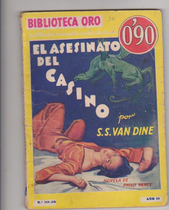Biblioteca oro nº 30. El Asesinato del Casino por S. S. Van Dine. Molino 1935