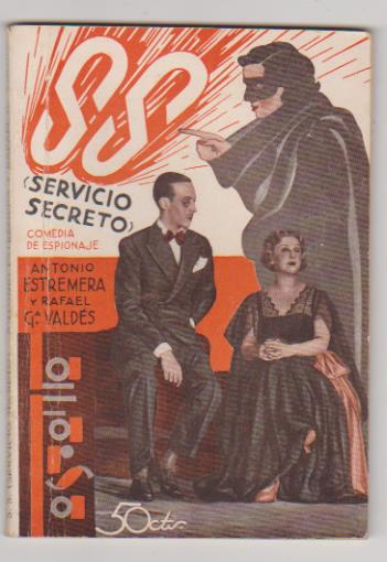 La Farsa nº 425. SS (Servicio Secreto) por Antonio Estremera y Rafael Gª Valdés. Año 1935