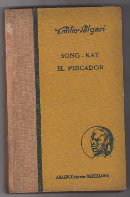 Song-Kay El Pescador. Araluce 1933