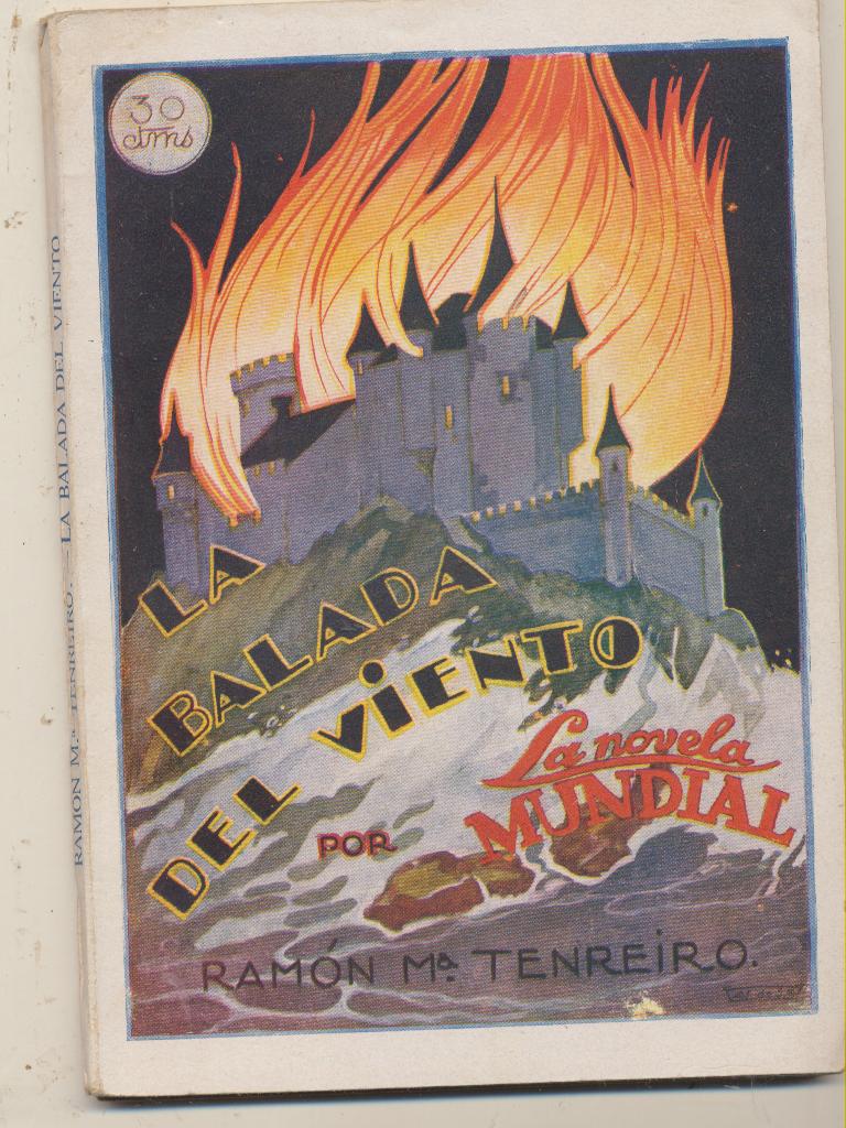 La Novela Mundial nº 82. La Balada del viento por Ramón Mª. Tenreiro. Madrid 1927