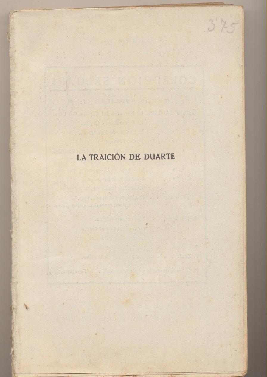 G. A. marolla. La Traición de Duarte. Editorial Araluce 1932