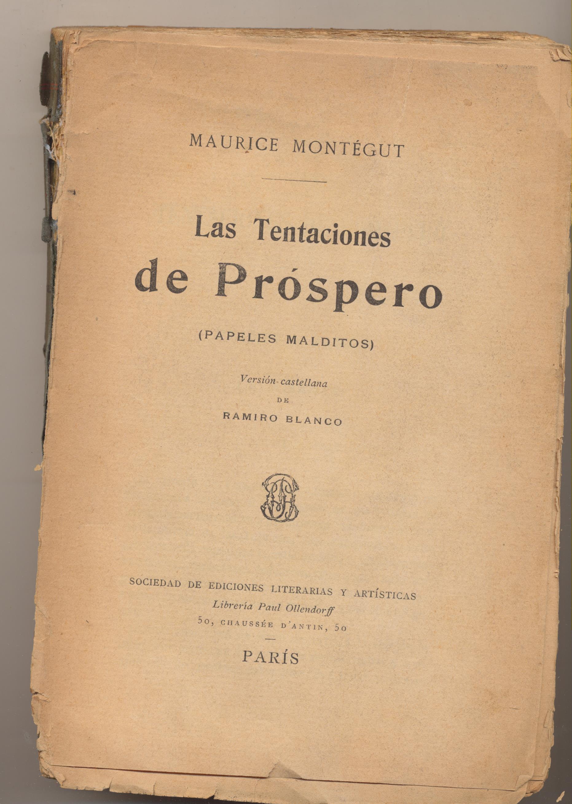 Maurice Montegut. Las Tentaciones de Prospero. Sociedad de Ediciones Literarias y Artísticas-Paris 1900?
